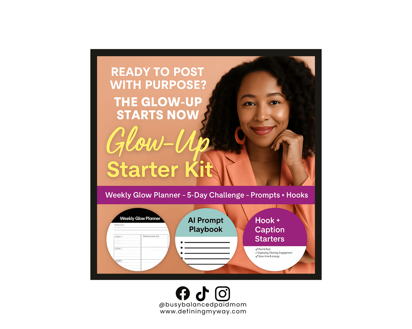 Glow-Up Starter Kit digital download mockup featuring bold, feminine branding, a content planner, and strategic worksheets designed for busy moms and creators.