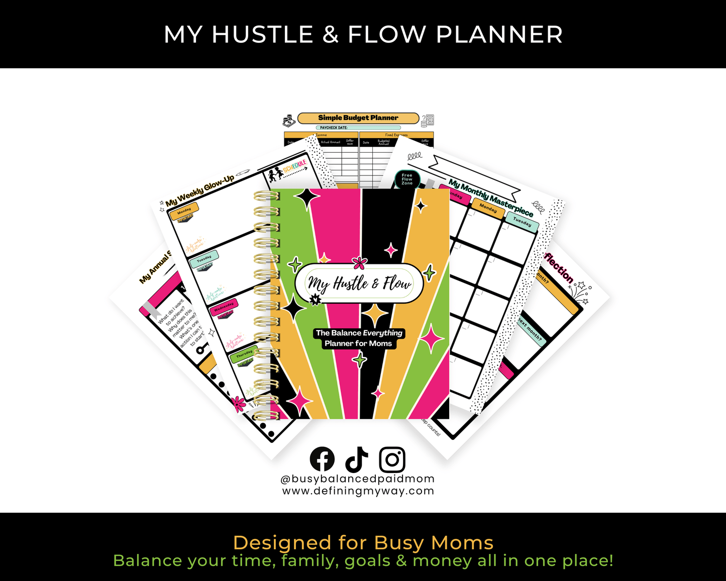 Hustle & Flow Planner mockup featuring bold, feminine branding with planning worksheets, reflection pages, and budgeting pages designed for busy moms and creators.