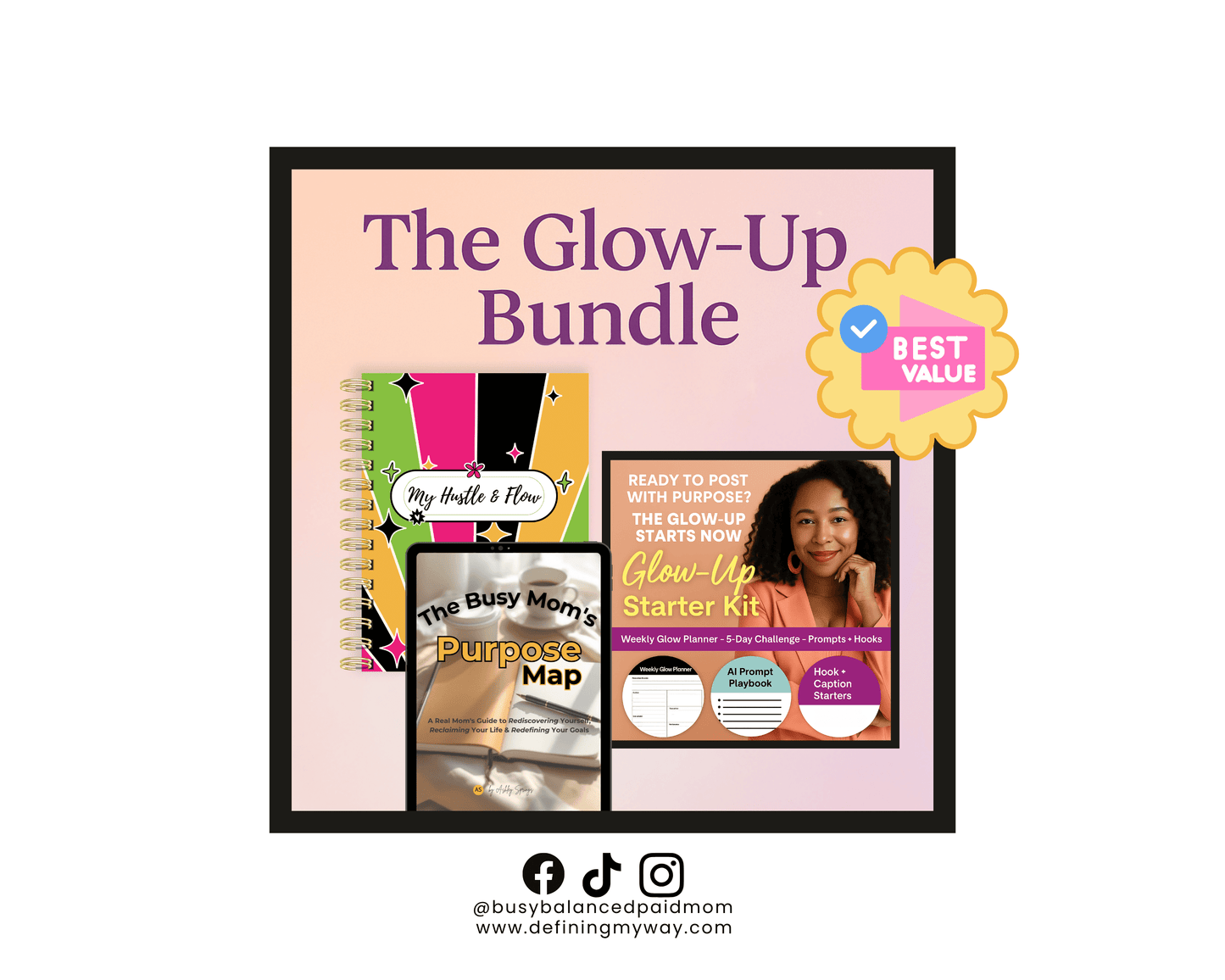 Mockup image of the Glow-Up Bundle including planner, purpose map, and content strategy worksheets for moms and creators