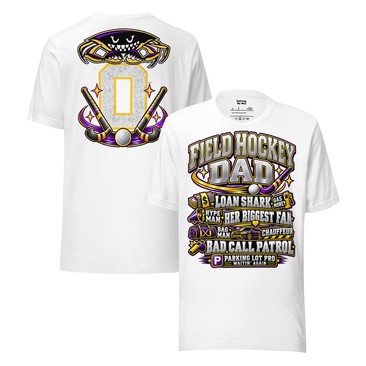 Field Hockey Dad tee in white, front and back view with personalized jersey number