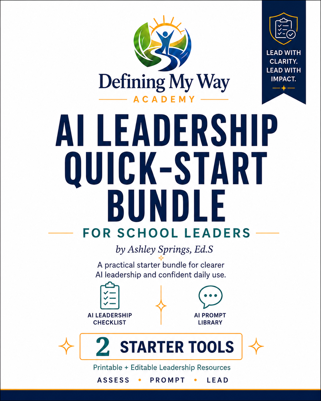AI Leadership Quick-Start Bundle — Checklist and Prompt Library for school leaders, Defining My Way Academy