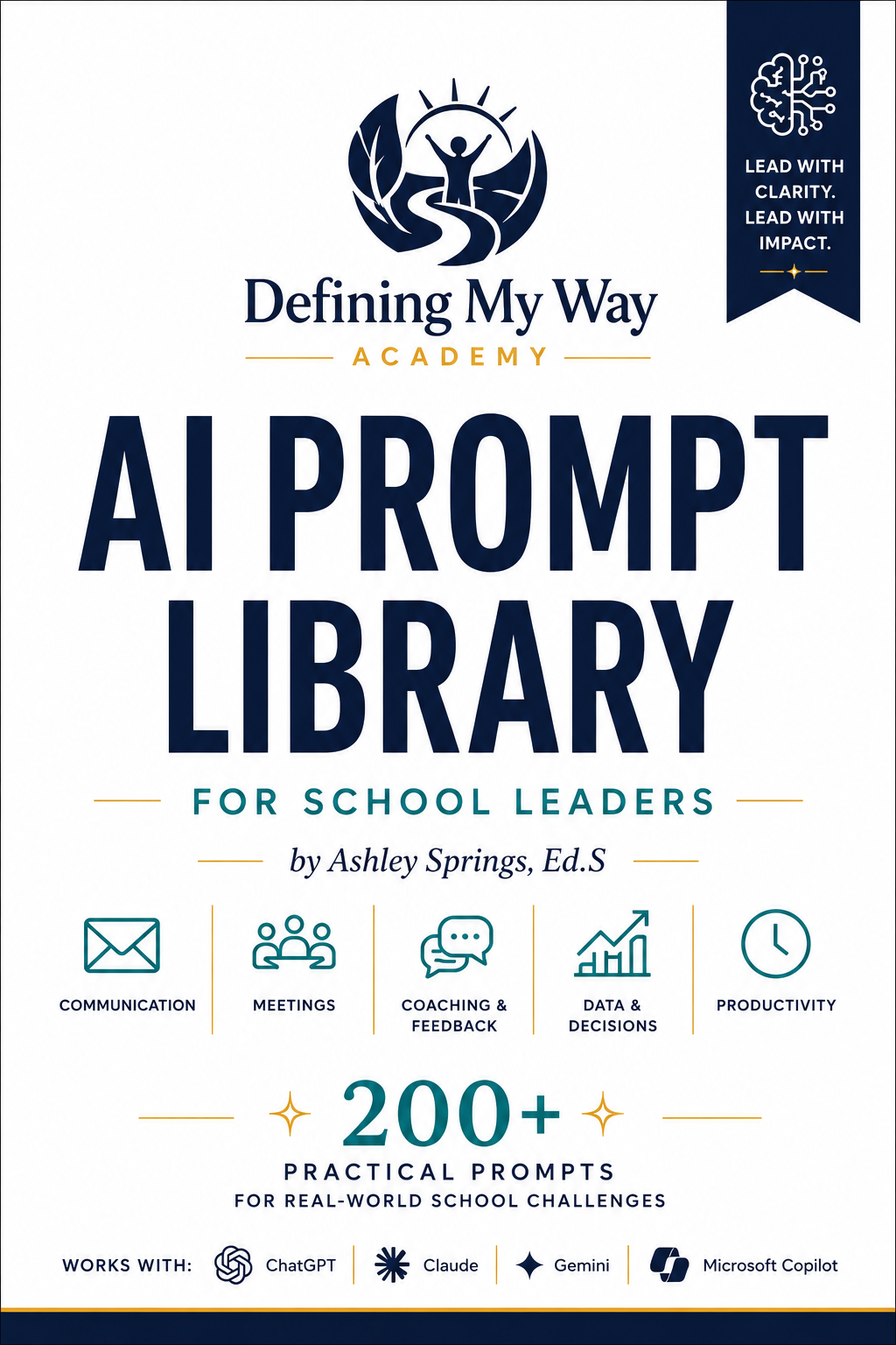 AI Prompt Library for School Leaders — 200+ practical prompts, Defining My Way Academy