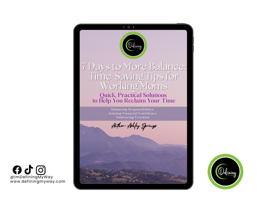 Seven Days to More Balance for Moms: Proven Tips and Strategies for a Calmer Life