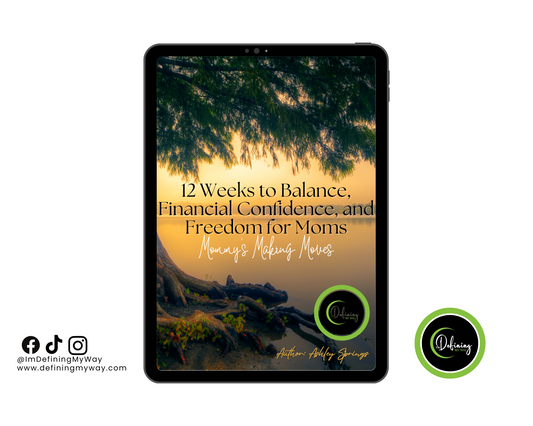 Mommy’s Making Moves – Self-Paced Program to Organize Life & Finances