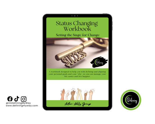 Status Changing Workbook: Goal Setting & the Mindset Reset