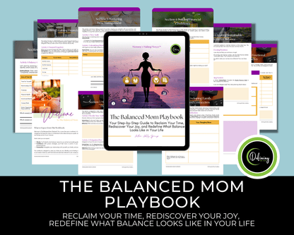 The Balanced Mom Playbook: A Weekly Guide to Time Management for Busy Moms | Self-Care & Goal Setting displayed showcasing sample page mockups of the workbook.