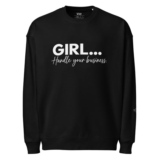 Oversized black sweatshirt with GIRL... Handle Your Business statement print and doorway sleeve detail