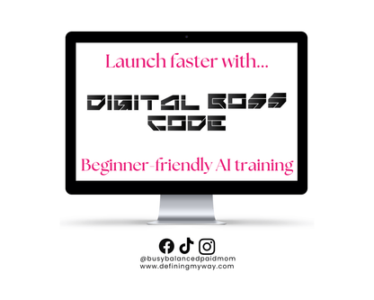 Digital Boss Code on computer screen promoting beginner-friendly AI training for fast product launch.