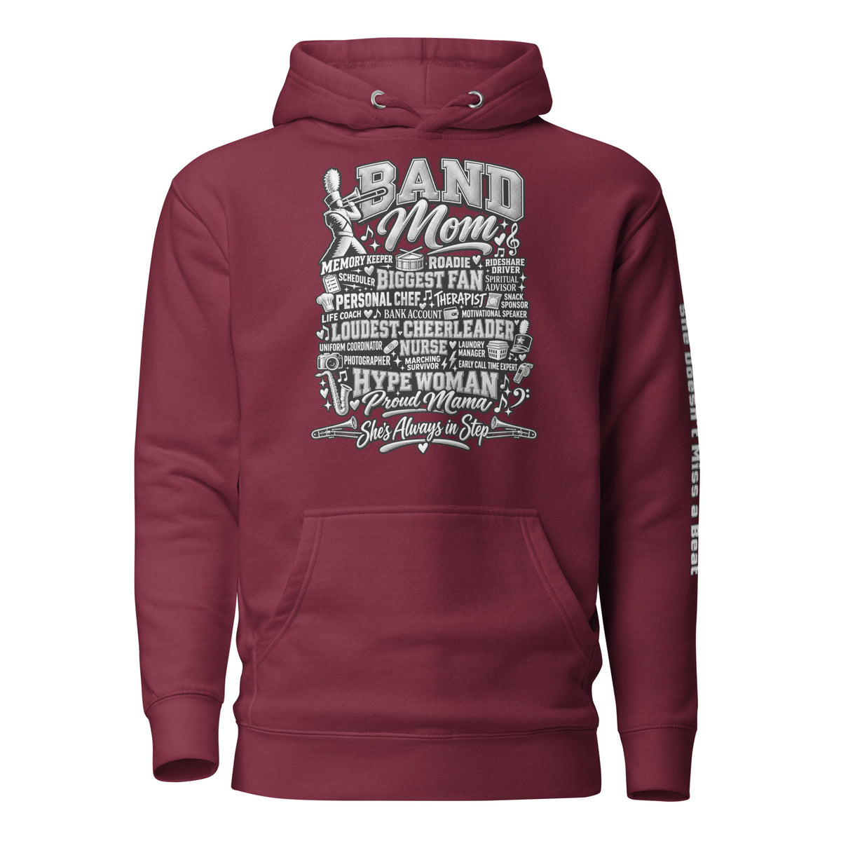 maroon Band Mom hoodie with "All My Roles" design, front view