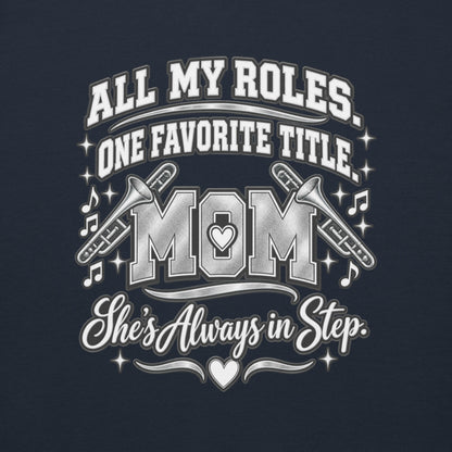 navy Band Mom hoodie with "All My Roles" design, back view