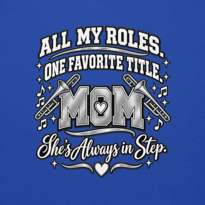 royal blue Band Mom hoodie with "All My Roles" design, back view