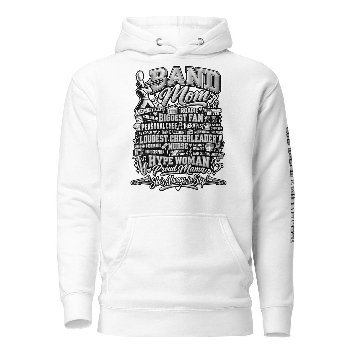 white Band Mom hoodie with "All My Roles" design, front view