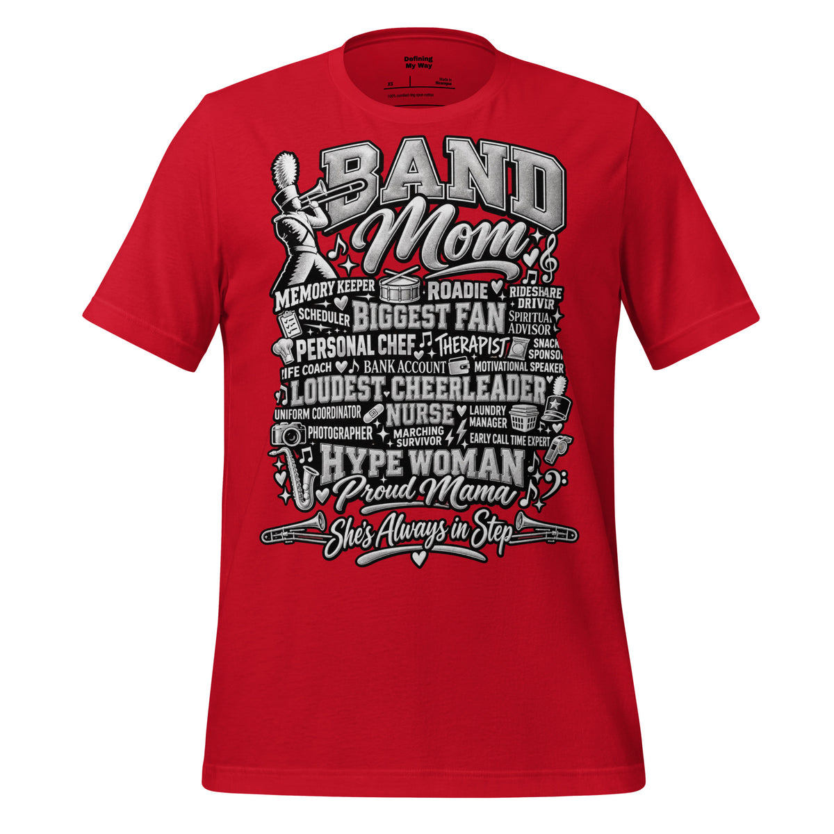 red Band Mom t-shirt with "All My Roles" design, front view