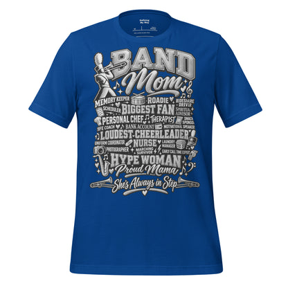 royal blue Band Mom t-shirt with "All My Roles" design, front view