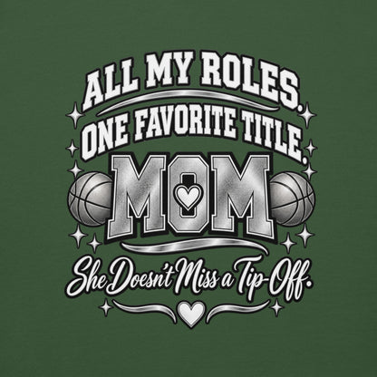 forest green Basketball Mom hoodie with "All My Roles" design, chrome print, back view