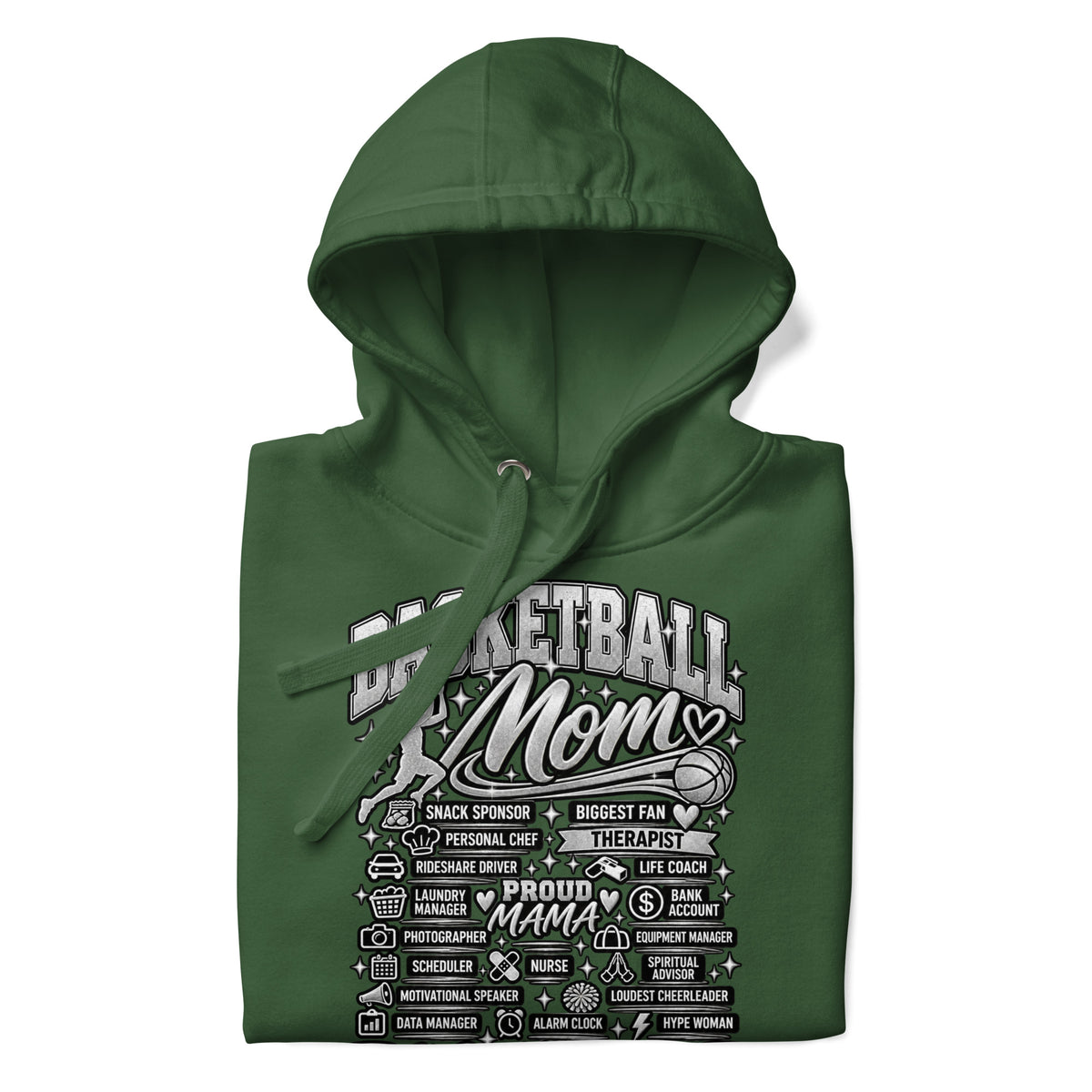 forest green Basketball Mom hoodie with "All My Roles" design, chrome print, front view