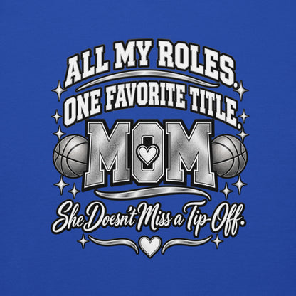 royal blue Basketball Mom hoodie with "All My Roles" design, chrome print, back view