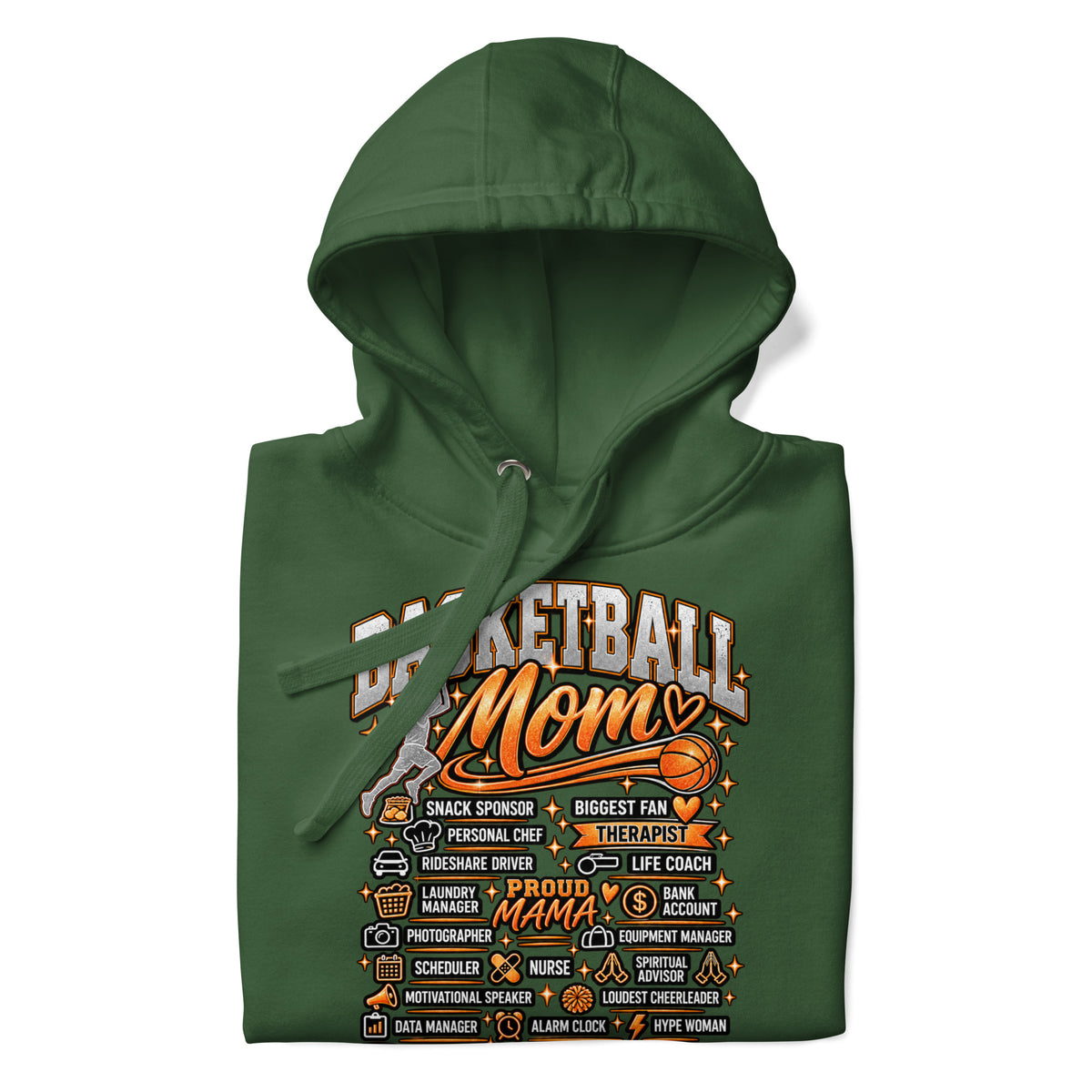 forest green Basketball Mom hoodie with "All My Roles" design, white print, front view