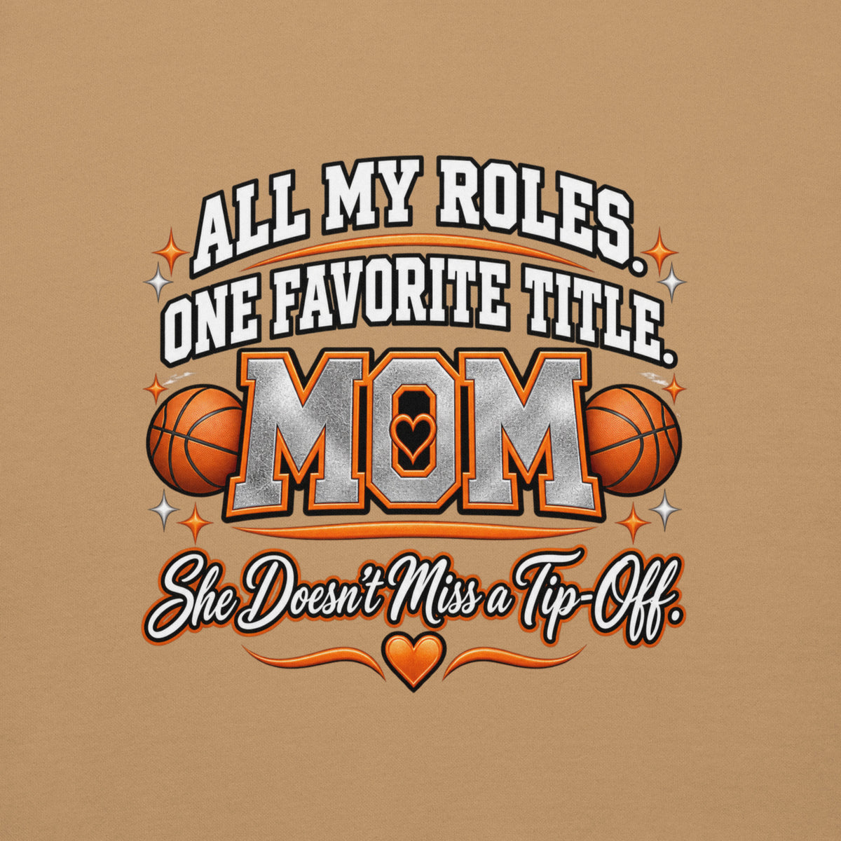 khaki Basketball Mom hoodie with "All My Roles" design, white print, back view
