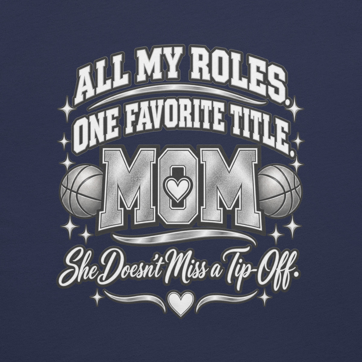 navy Basketball Mom t-shirt with "All My Roles" design, chrome print, back view