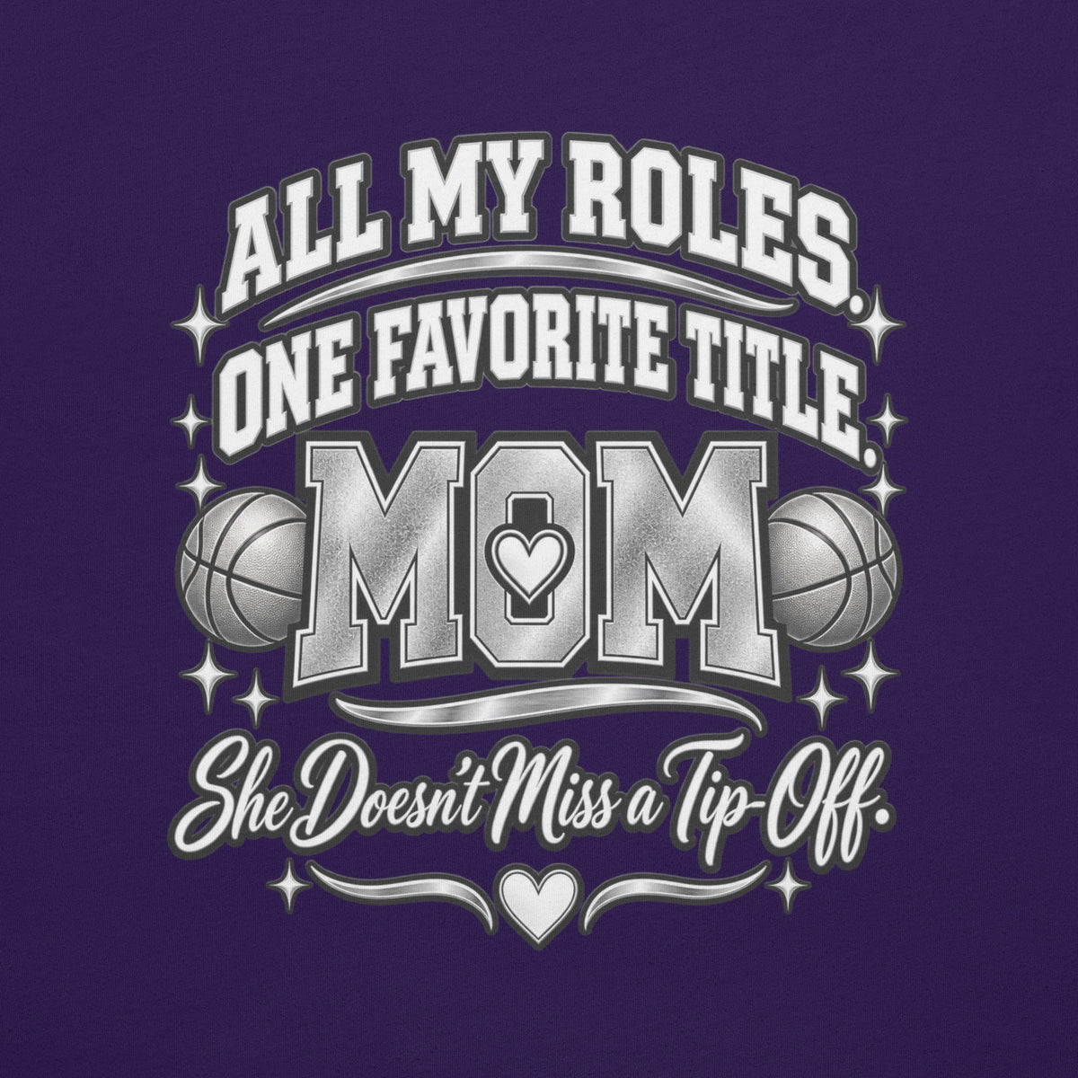 purple Basketball Mom t-shirt with "All My Roles" design, chrome print, back view