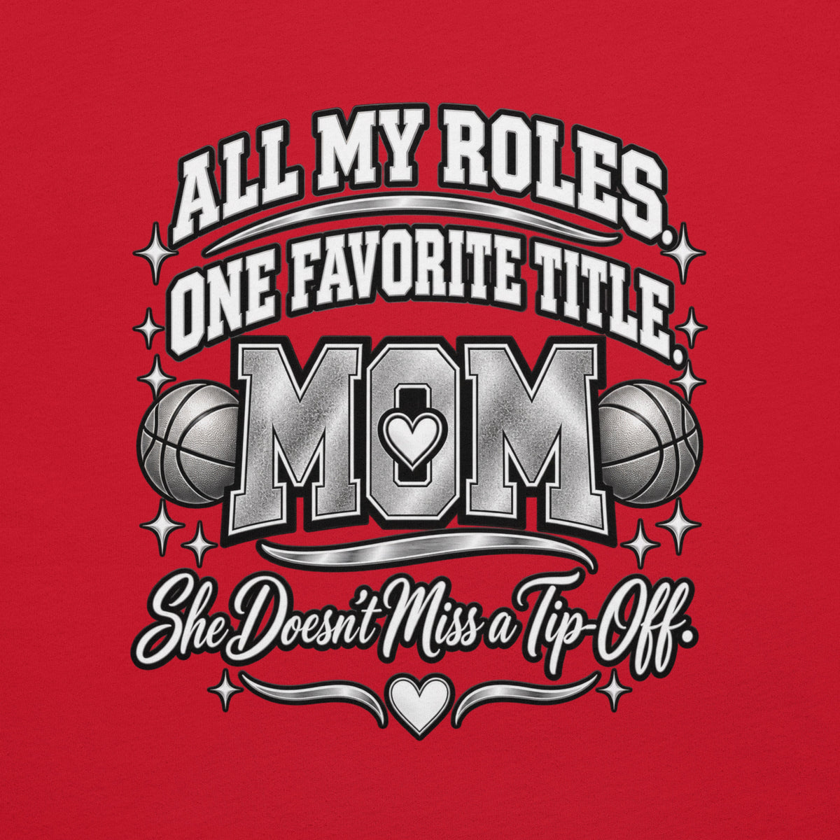 red Basketball Mom t-shirt with "All My Roles" design, chrome print, back view