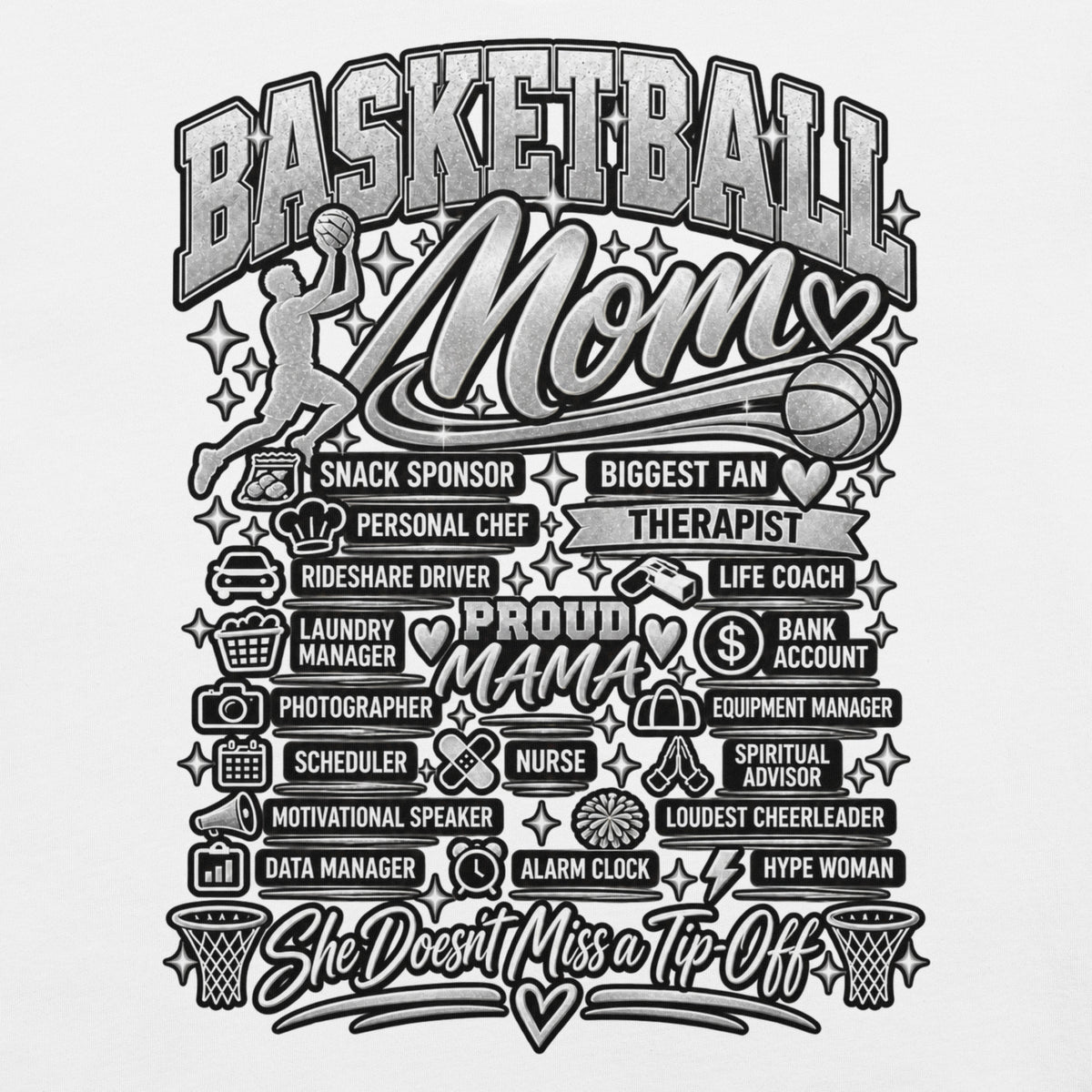 white Basketball Mom t-shirt with "All My Roles" design, chrome print, front view