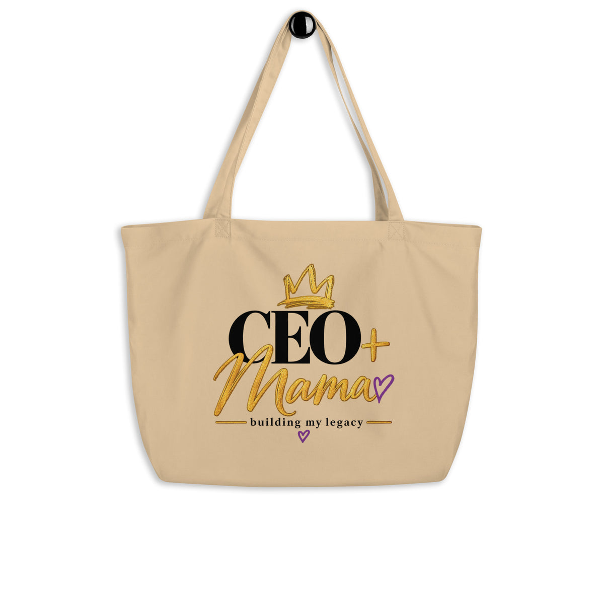 Oyster CEO + Mama tote bag, building my legacy design, front view