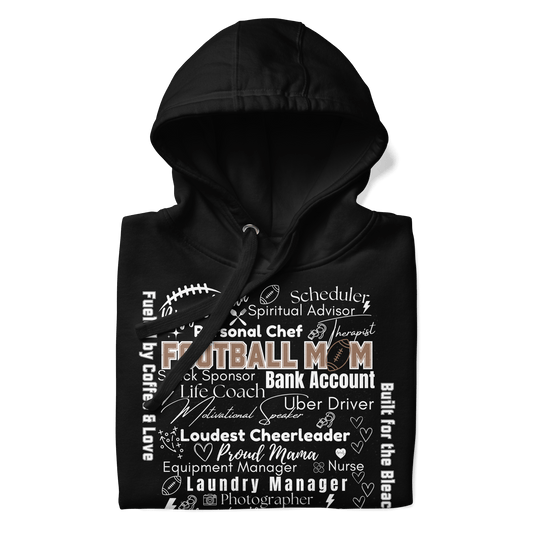 Football Mom All My Roles Hoodie – Sports Mom Merch