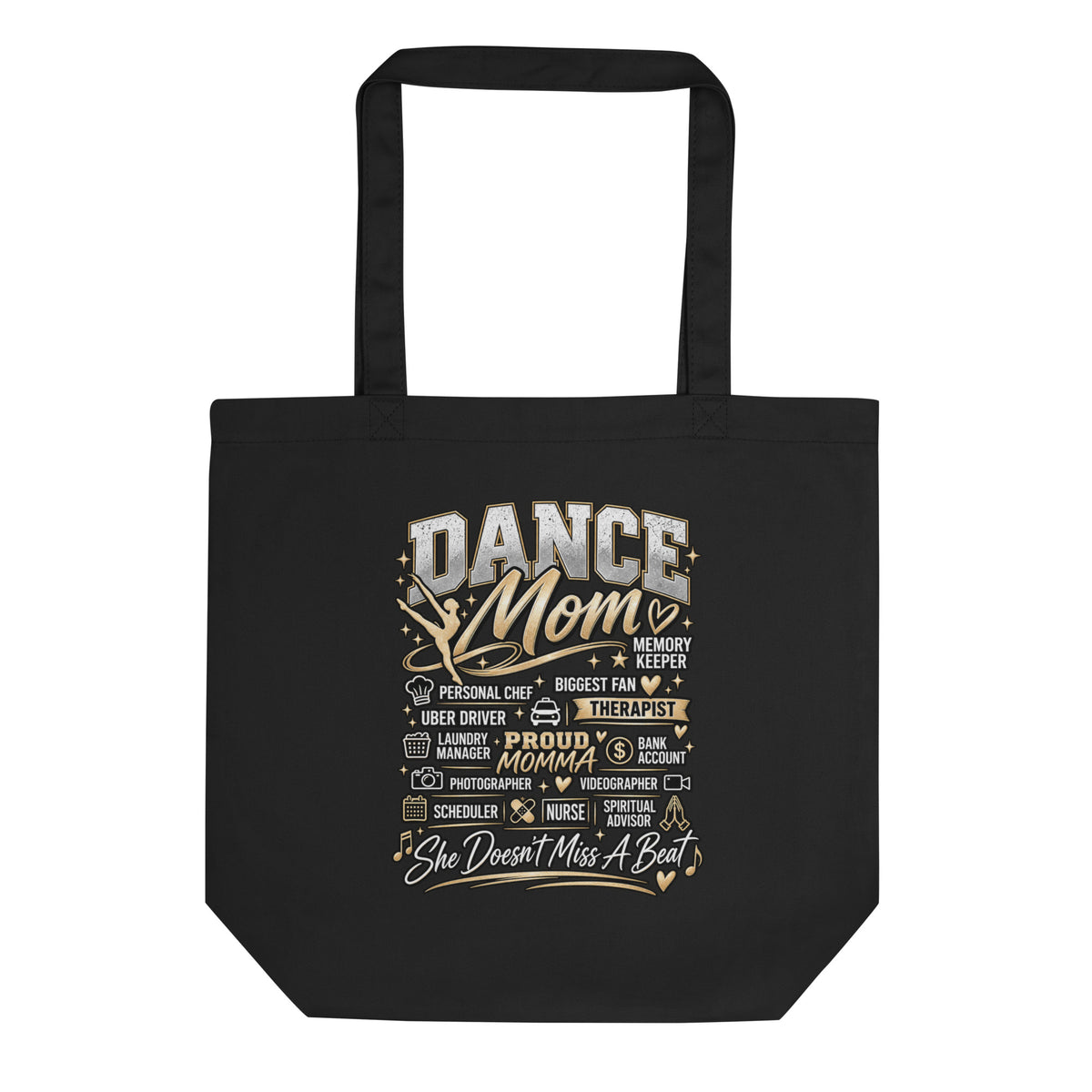 black Dance Mom tote bag with "All My Roles" design, front view