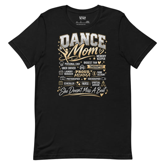 black Dance Mom t-shirt with "All My Roles" design, neutral print, front view