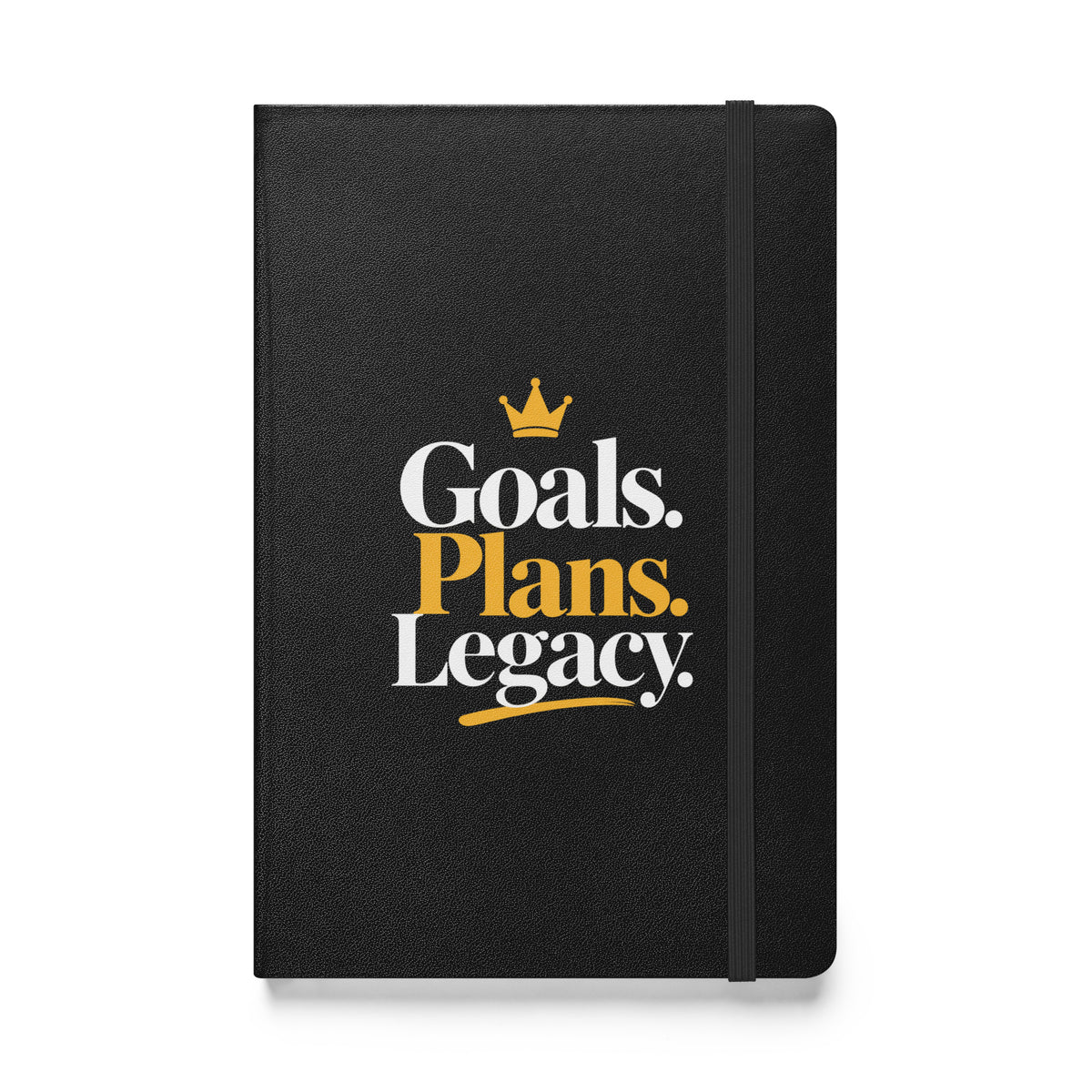 Black hardcover Goals. Plans. Legacy. journal, front view