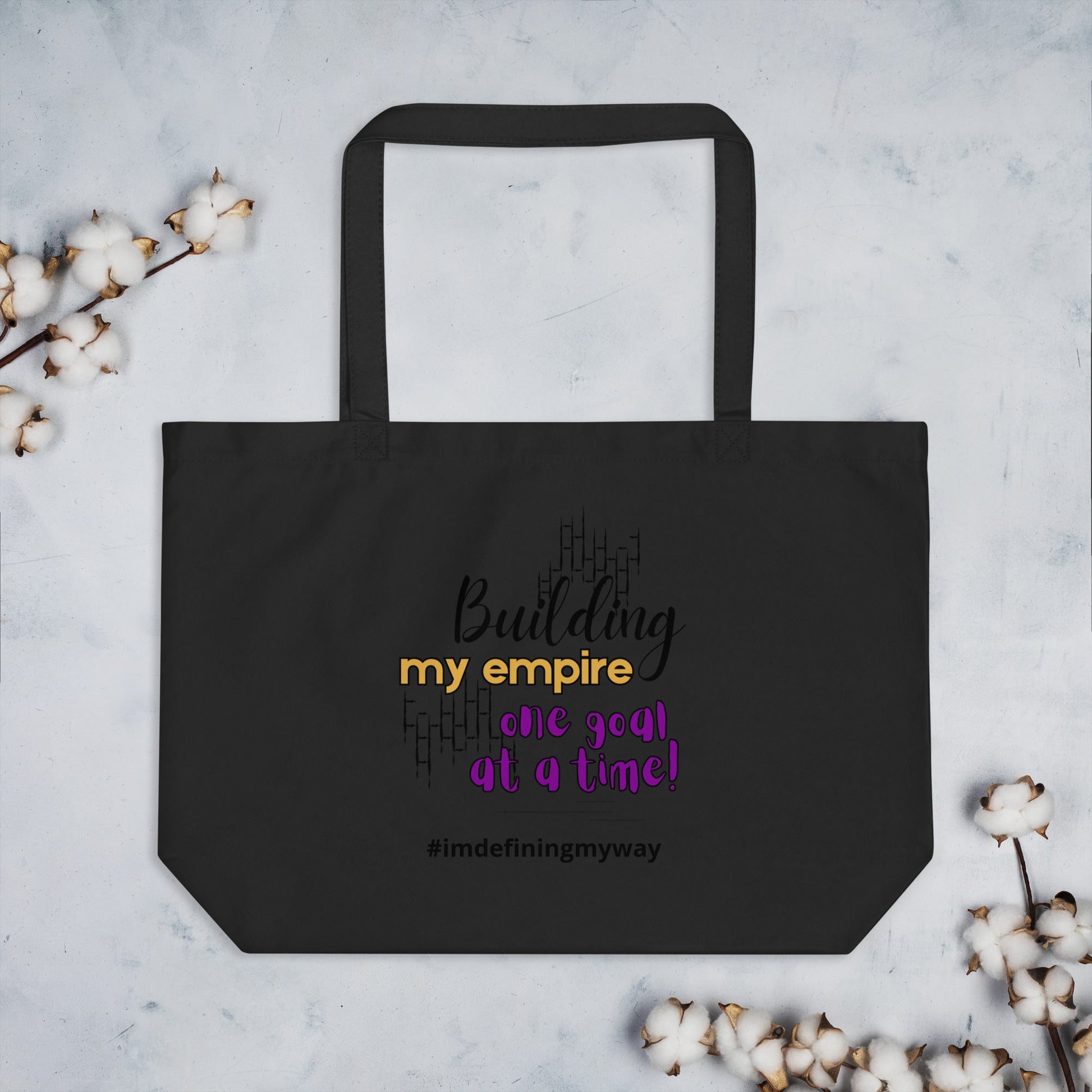 Motivational Glow-Up Tote with Empire Quote