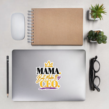 MAMA. But Make It CEO. vinyl sticker, lifestyle view