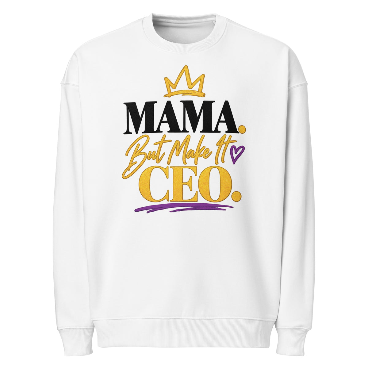 White MAMA. But Make It CEO. oversized sweatshirt, alternate front view