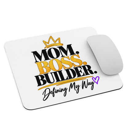 Mom. Boss. Builder. mouse pad, alternate view