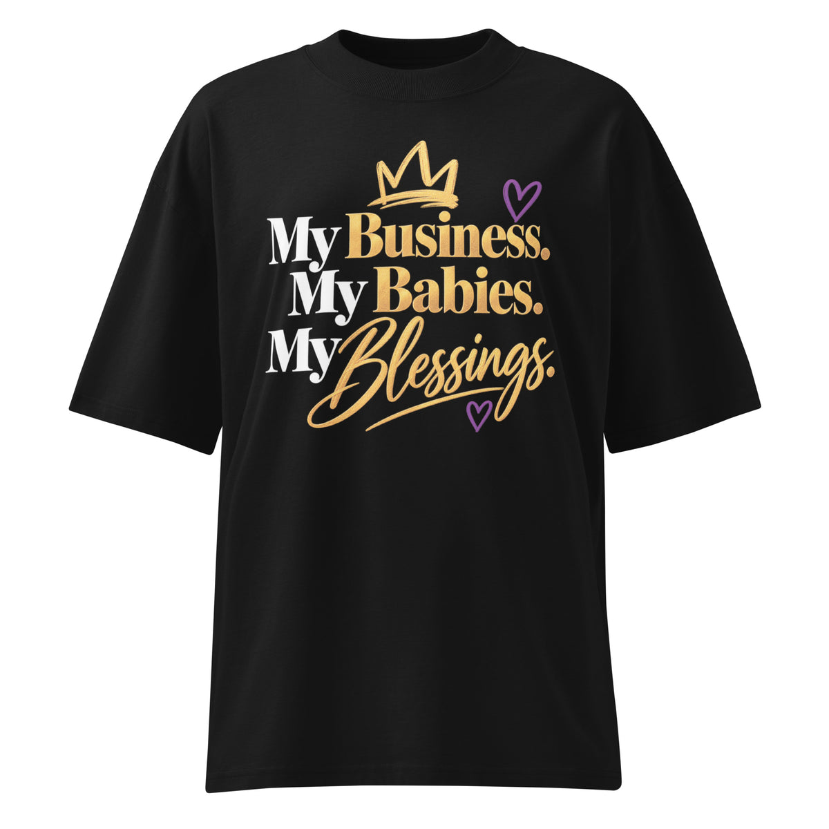 Black My Business. My Babies. My Blessings. oversized high neck tee, front view