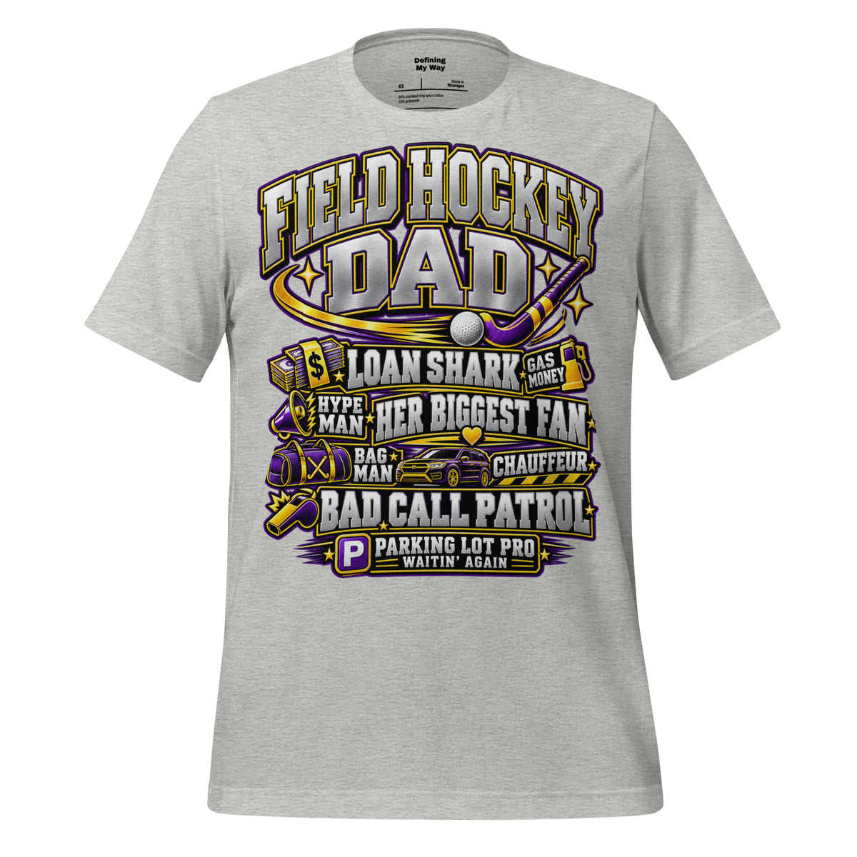 Field Hockey Dad tee in athletic heather, front view listing dad roles: Loan Shark, Bag Man, Chauffeur, Her Biggest Fan