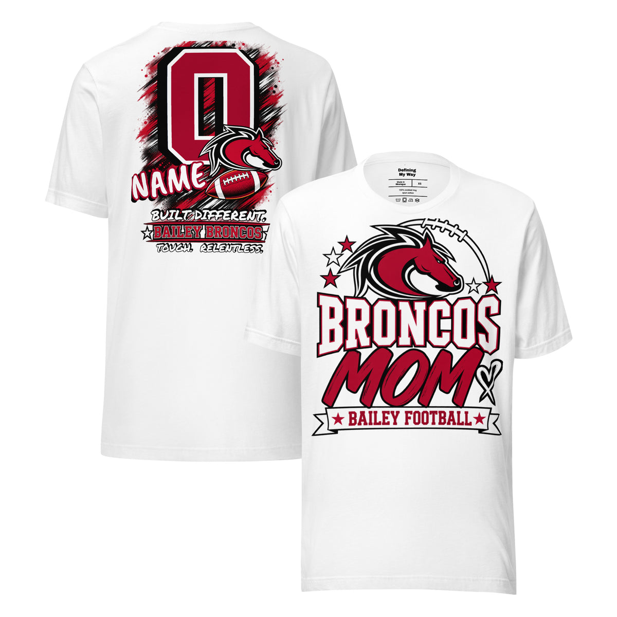 Team Mom tee in white, front and back view: Broncos Mom, Bailey Football