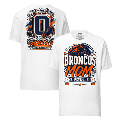 Team Mom tee in white, front and back view: Broncos Mom, Carolina Football