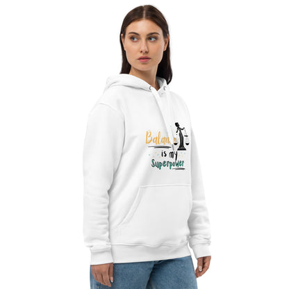 Balance Is My Superpower Hoodie in White Premium