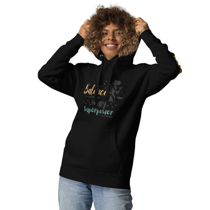 Balance Is My Superpower Hoodie in Black